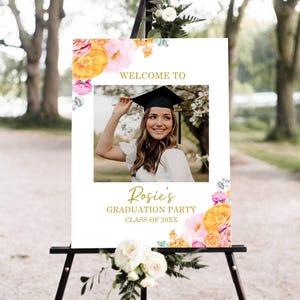 Hot Pink Orange Graduation Party Welcome Sign, Orange and Pink Graduation Photo Welcome Sign, Floral Graduation welcome Editable Template