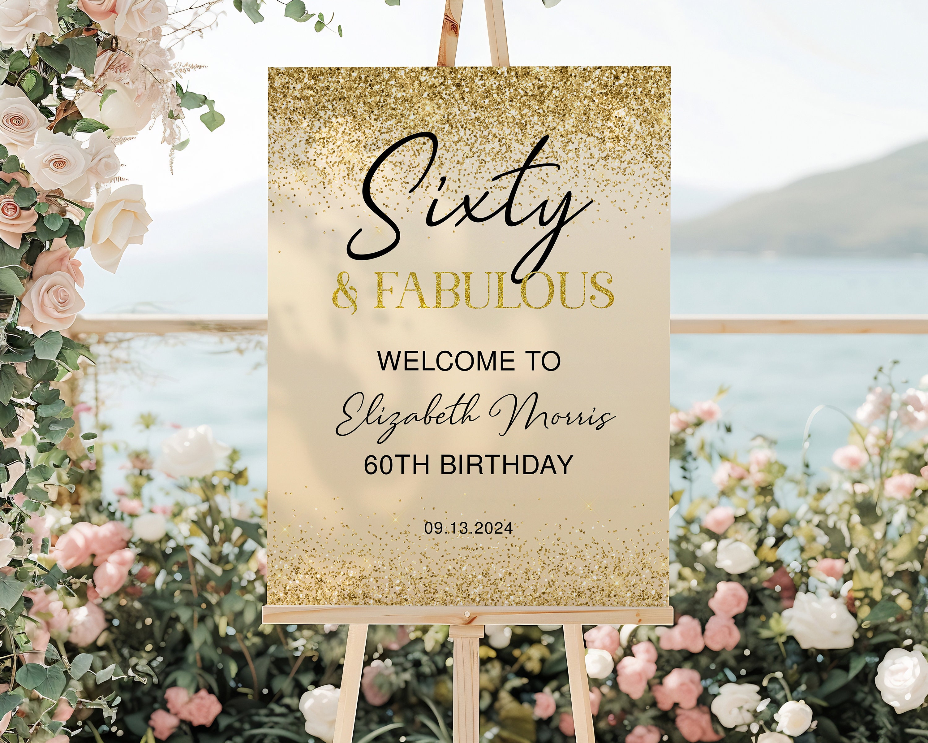 60th Birthday Welcome Sign Printable Gold Sixty and Fabulous Dinner ...