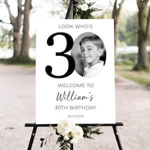 Cartel de bienvenida para el 30.º cumpleaños, cartel de bienvenida "Mira quién tiene 30", cartel moderno de bienvenida para el 30.º cumpleaños, póster con foto para el 30.º cumpleaños, cartel de bienvenida para el 30.º cumpleaños