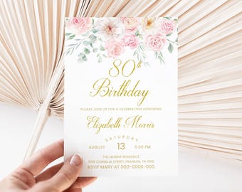 Editable 80th Birthday Invitation, Women Blush pink Floral Birthday Invitation, Women Birthday Invite, Gold 80th Birthday Invitation Any Age