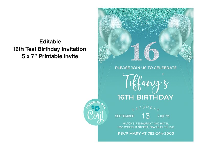 Op de afbeelding: Een turquoise en zilveren 16e verjaardagsuitnodiging met een glitterachtergrond en ballonnen. De uitnodiging luidt "We nodigen u uit om de 16e verjaardag van Tiffany te vieren" met de datum en tijd van het feest. De uitnodiging bevat ook de locatie en RSVP-informatie.