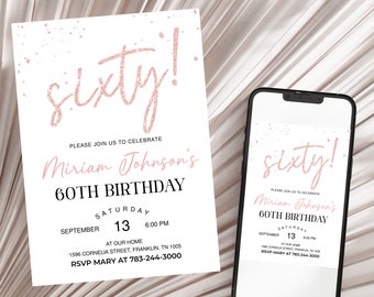 Rose Gold Invitation, Glitter, 60th Birthday Invitation, Editable Birthday Invite