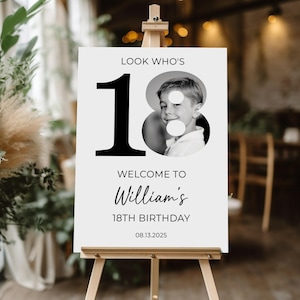 18th Welcome Sign, Look Who's 18 Welcome Sign, Modern 18th Welcome Sign, 18th Poster with Photo, Birthday Welcome Poster