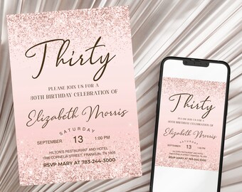 30th Rose Gold Glitter Editable Thirty Birthday Invitation Template, Printable Invite