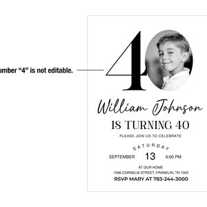 40th Invitation with photo, Look Who's 40, 40th Birthday Invitation Template, Simple 40th Invitation, Male 40th Invites, Editable, Printable image 2