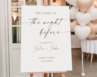 Wedding Rehearsal Dinner Welcome Sign, The Night Before Wedding Welcome Sign Template, Rehearsal Dinner Welcome Sign Printable
