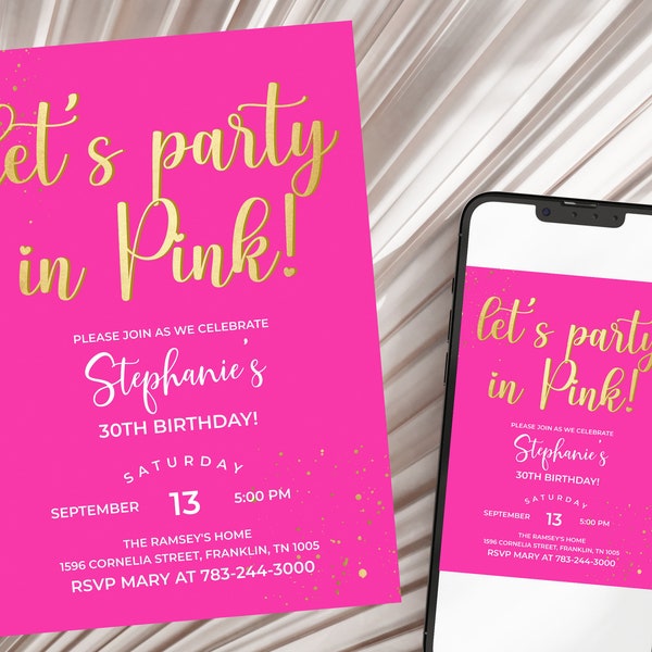 Editable Lets Party in Pink Invitation Printable Hot Fuchsia Pinks and Gold Ladies Teens Girls Birthday Disco Dance Invite Template