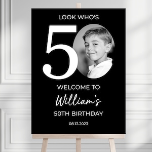 50th Welcome Sign, Look Who&#39;s 50 Welcome Sign, Modern 50th Welcome Sign, 50th Poster with Photo, Birthday Welcome Poster