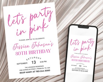 Editable Lets Party in Pink Invitation Printable Hot Fuchsia Pinks Ladies Teens Girls Birthday Disco Dance Invite Template