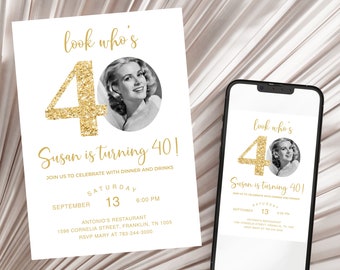 Editable 40th Invitation with photo, Look Who's 40, 40th Birthday Invitation Template, Gold 40th Invitation, Editable, Printable