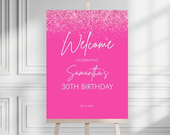 Editable Hot Pink Birthday Welcome Sign Ladies Dinner Party Welcome Poster Welcome Board Printable, 30th Welcome Sign