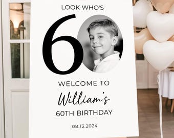 60th Welcome Sign, Look Who's 60 Welcome Sign, Modern 60th Welcome Sign, 60th Poster with Photo, Birthday Welcome Poster, 60th Welcome