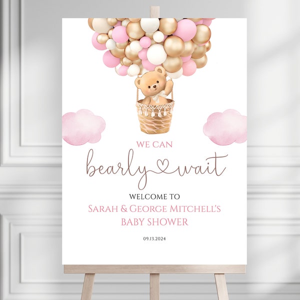 Editable Pink Blush Hot Air Balloon Boho Bear We Can Bearly Wait Baby Shower Welcome Sign Decor Template Instant Download