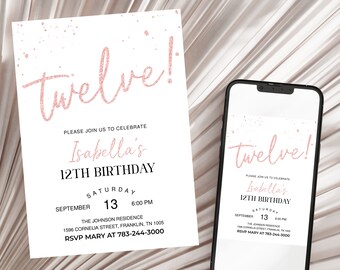May include: A pink and white digital invitation with the text "twelve!" in pink glitter font. The invitation is for Isabella's 12th birthday party. The party is on Saturday, September 13th at 6:00 PM at The Johnson Residence, 1596 Cornelia Street, Franklin, TN 1005. RSVP to Mary at 783-244-3000.