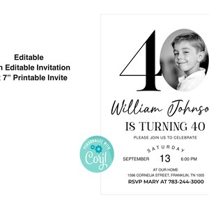 May include: A black and white photo of a boy with a big smile on his face. The photo is in a circle and the number 40 is in the background. The text "William Johnson is turning 40" is below the photo. The text "Please join us to celebrate Saturday, September 13, 6:00 PM at our home, 1596 Cornelia Street, Franklin, TN 1005. RSVP Mary at 783-244-3000" is below the text.