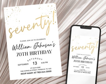 Puede incluir: Una invitación blanca con confeti dorado brillante y el texto "seventy!"  Por favor, únase a nosotros para celebrar el 70 cumpleaños de William Johnson.  Sábado, 13 de septiembre a las 6:00 PM.  En nuestra casa, 1596 Cornelia Street, Franklin, TN 1005.  RSVP Mary al 783-244-3000.