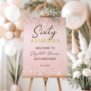 Cartello di benvenuto per il 60° compleanno, stampabile, in oro rosa, per una cena da favola, con donne di 60 anni, download digitale modificabile
