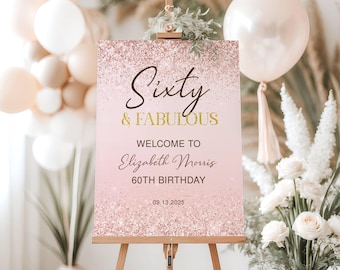 60th Birthday Welcome Sign Printable Rose Gold Sixty and Fabulous