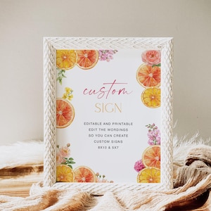Citrus Custom Editable Sign Template, Citrus Bridal Shower Custom Sign, Main Squeeze Bridal Shower Decor, Citrus Floral Printable Sign