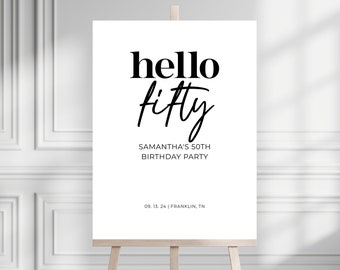 Hello Fifty Minimalist 50th Birthday Party Welcome Sign, Editable Template, Printable