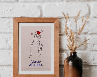 Affiche décoration À LA VIE, À L'AMOUR - Affiche tendance, Affiche de la Saint-Valentin, Art tendance, quantité limitée