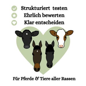 May include: An illustration featuring a green heart with cartoon animal heads: two horses, and two cows. Text above reads "Structured testing, honestly evaluate, clear decision." Below, text says "For horses & animals of all breeds."