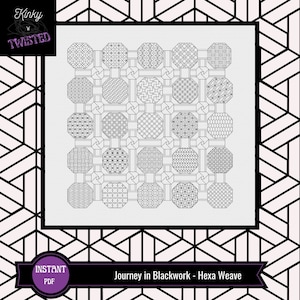 May include: Black and white digital download pattern for cross stitch, featuring a geometric design of hexagons with different patterns inside. The title "Journey in Blackwork - Hexa Weave" is at the bottom of the image.