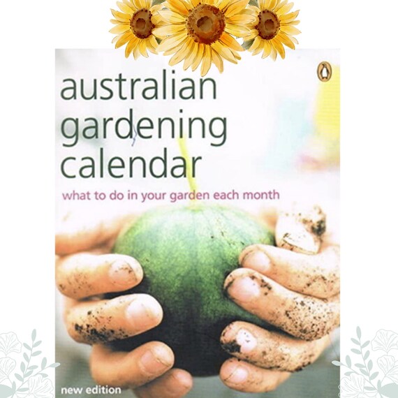 Australian Gardening Calendar Book – Month-by-Month Garden Guide (Paperback)
