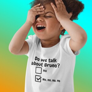 We Don&#39;t Talk About Bruno Encanto Infant/Toddler Tee WHITE