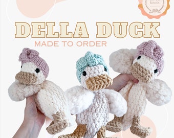 MADE TO ORDER- duck snuggler, Della duck, headband removeable, fuzzy duck snuggler, crochet animal, a stuffed animal, baby gift, Easter gift