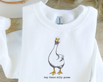 Hey There Silly Goose Embroidered Sweatshirt-Unique Farm Animal Lover Apparel