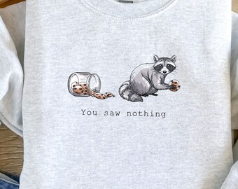 Silly Raccoon Sweatshirt, Embroidered For the Raccoon or Trendy Trash Panda Lover, Customized for Raccoon Lovers!