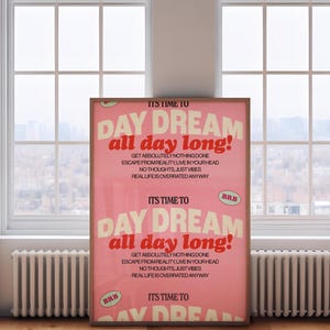 Daydream DIGITAL Download Print Typography Poster Pink Aesthetic Wall Art Gallery Wall Colourful Style Retro Design Trendy Decor Vibrant Art