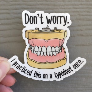 Typodont Sticker | Dental Sticker| Dental Student Sticker | Dental Assistant | Dental School| Dental Hygienist| Teeth | Smile | Dentistry