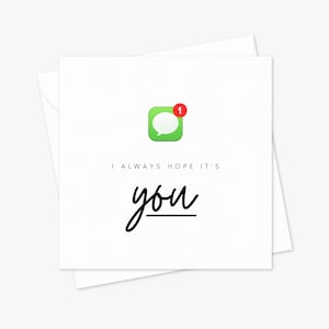 I Always Hope Its You Birthday Card | Funny Boyfriend Girlfriend Birthday Card | Gift For Friends Family | Cute Greeting Card