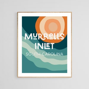 May include: A teal and orange abstract art print with the text "Murrells Inlet, South Carolina".