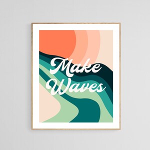 Typography Art, Make Waves Art Print, Beach Wall Art, Coastal Art Print, Beach Decor, Retro Wall Art, Beach Print, Retro Decor, Ocean Print