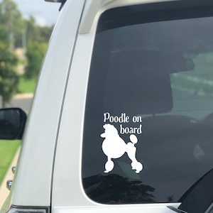 Poodle on Board Decal Bumper Sticker - great for car windows phones tablets and laptops - Custom designs available