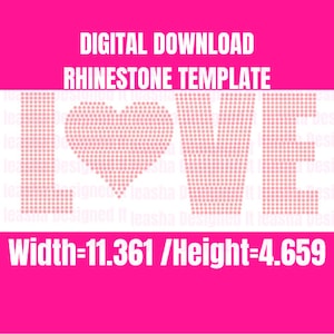 LOVE Rhinestone Template | Rhinestone Template | Digital Download | SS10 Rhinestone Template | SVG File |