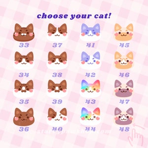 May include: A grid of sixteen cartoon cat faces, each with a unique color scheme and design. The text "choose your cat!" is at the top. Each cat has a number from 33 to 48. The background is a pink and white checkered pattern.