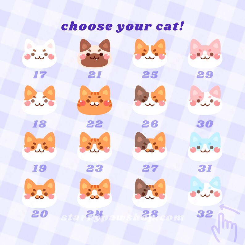 May include: A grid of cartoon cat faces with various colors and patterns, each with a number from 17 to 32. The text "choose your cat!" is at the top. The background is a light purple checkered pattern.