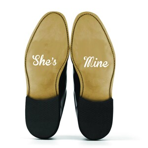 Groom Wedding Shoe Decal Sticker - She&#39;s Mine