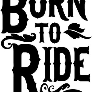 Motorcycle Vinyl Decal Sticker - Born To Ride