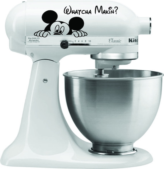Kitchen Aide Mixer Vinyl Decal Sticker - Whatcha Makin? - Disney