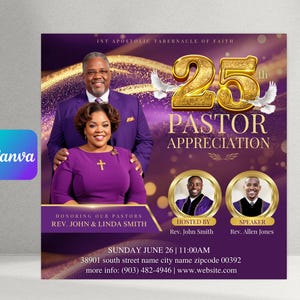 May include: A purple and gold flyer for a Pastor Appreciation event. The flyer features a couple in formal attire, the text "25th Pastor Appreciation", and details about the event, including the date, time, and location.