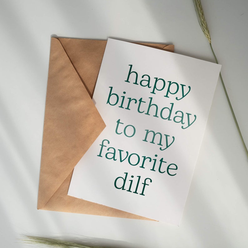 dilf-card-happy-birthday-favorite-dilf-card-for-him-dirty-etsy