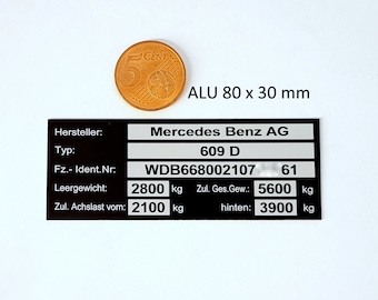 Aluminum or foil type plate with your data 80 x 30 mm, car, mobile home, motor vehicle, machine, truck, all manufacturers and vehicles