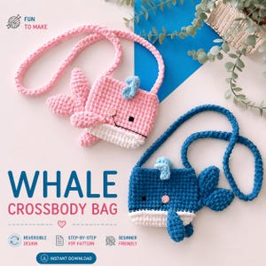 Puede incluir: Dos bolsos bandolera de ballena tejidos a ganchillo, uno rosa y otro azul, cada uno con una correa larga, vientre blanco y aletas pequeñas. El texto dice: WHALE CROSSBODY BAG, FUN TO MAKE, REVERSIBLE DESIGN, STEP-BY-STEP PDF PATTERN, BEGINNER FRIENDLY, INSTANT DOWNLOAD.