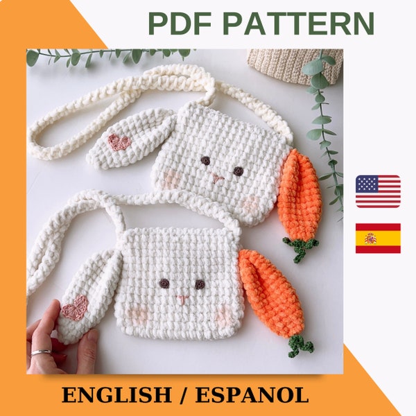 Crochet Bag Pattern / Crochet Soft Bunny Bag Pattern / Crochet Pattern For Kids / Cute Easter Bunny Pattern PDF English&Spanish Tutorials