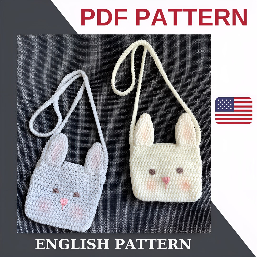 Crochet Bag Pattern / Bunny Bag Pattern / Crochet Pattern for Etsy